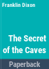 The_secret_of_the_caves