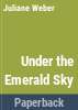 Under_an_emerald_sky
