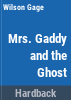 Mrs__Gaddy_and_the_ghost