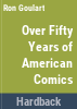 Over_50_years_of_American_comic_books