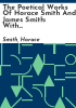 The_poetical_works_of_Horace_Smith_and_James_Smith