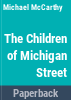 The_children_of_Michigan_Street