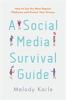 A_social_media_survival_guide