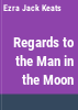 Regards_to_the_man_in_the_moon
