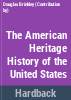 American_heritage_history_of_the_United_States