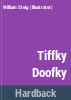 Tiffky_Doofky