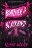 Butcher___Blackbird__the_ruinous_love_trilogy
