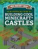 Your_unofficial_guide_to_building_cool_Minecraft_castles