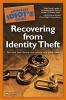 The_complete_idiot_s_guide_to_recovering_from_identity_theft