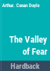 The_valley_of_fear