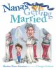 Nana_s_getting_married