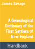 A_genealogical_dictionary_of_the_first_settlers_of_New_England