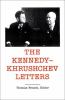 The_Kennedy-Khrushchev_letters