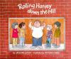 Rolling_Harvey_down_the_hill
