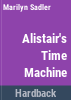 Alistair_s_time_machine