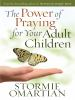 The_power_of_praying_for_your_adult_children