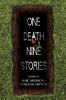 One_death__nine_stories