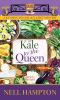 Kale_to_the_queen