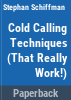 Cold_calling_techniques__that_really_work__