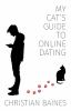 My_cat_s_guide_to_online_dating