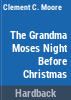The_Grandma_Moses_night_before_Christmas