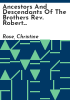 Ancestors_and_descendants_of_the_brothers_Rev__Robert_Rose_and_Rev__Charles_Rose_of_Colonial_Virginia_and_Wester_Alves__Morayshire__Scotland