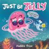 Just_be_jelly