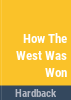 How_the_West_was_Won