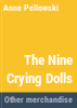 The_nine_crying_dolls