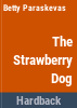 The_strawberry_dog