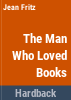 The_man_who_loved_books