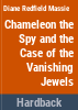 Chameleon_the_Spy_and_the_case_of_the_vanishing_jewels