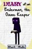 Diary_of_an_Enderman__the_game_keeper