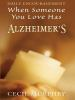 When_someone_you_love_has_Alzheimer_s