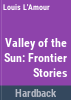 Valley_of_the_sun___frontier_stories