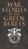 War_stories_of_the_Green_Berets