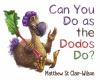 Can_you_do_as_the_dodos_do_