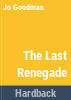 The_last_renegade