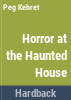 Horror_at_the_haunted_house