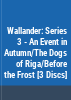 Wallander_-_an_event_in_autumn__dogs_of_riga_