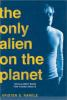 The_only_alien_on_the_planet