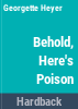 Behold__here_s_poison