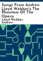 Songs_from_Andrew_Lloyd_Webber_s_The_phantom_of_the_opera