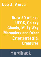 Draw_50_aliens__UFO_s__galaxy_ghouls__milky_way_marauders__and_other_extraterrestrial_creatures