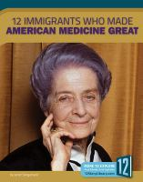 12_immigrants_who_made_American_medicine_great