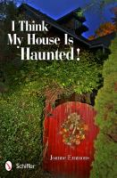 I_think_my_house_is_haunted_