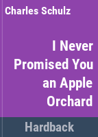 _I_never_promised_you_an_apple_orchard_