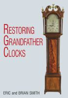 Restoring_grandfather_clocks