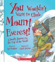 You_wouldn_t_want_to_climb_Mount_Everest_
