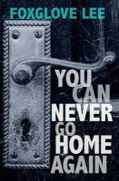 You_can_never_go_home_again